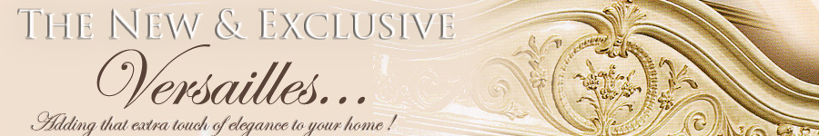 New Italian Furniture - The EXCLUSIVE Versailles collection - Only available at EM ITALIA
