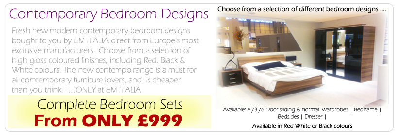 Contemporary bedroom designs...Choose from a selection of designs...Prices from Only &pound;999